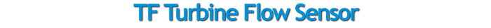 tf turbine flow sensors dwyer liquid gas